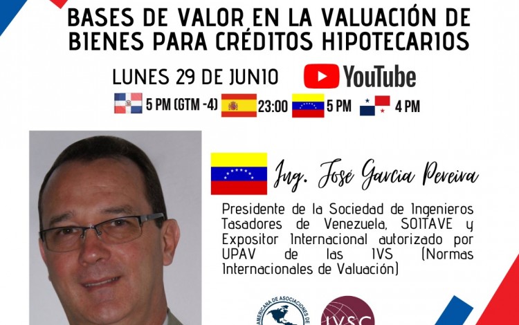 CHARLA ONLINE " BASES DE VALOR EN LA VALUACIÓN DE BIENES PARA CRÉDITOS HIPOTECARIOS, LUNES 29 DE JUNIO 2020